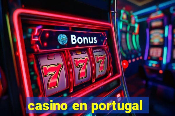 casino en portugal