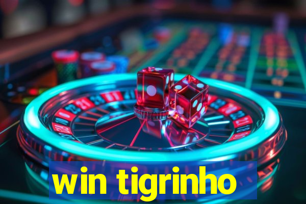 win tigrinho