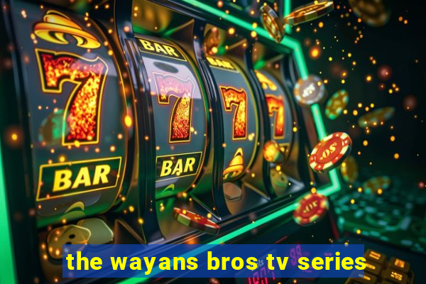 the wayans bros tv series