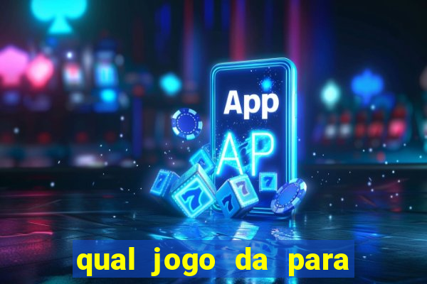 qual jogo da para jogar com bonus