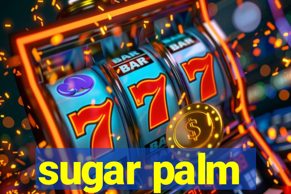 sugar palm