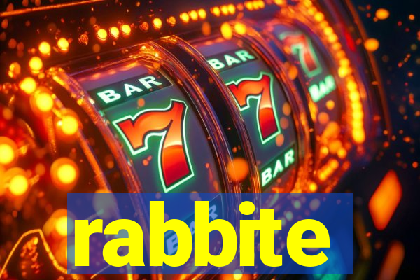 rabbite