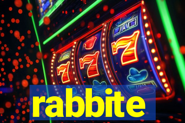 rabbite