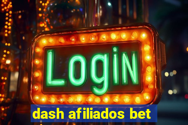 dash afiliados bet