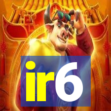 ir6