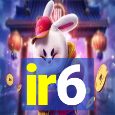 ir6