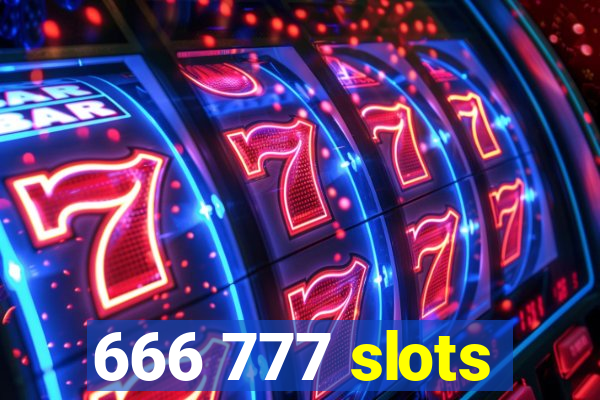 666 777 slots