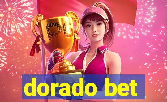 dorado bet