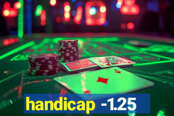 handicap -1.25