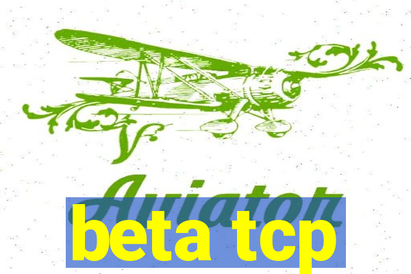 beta tcp