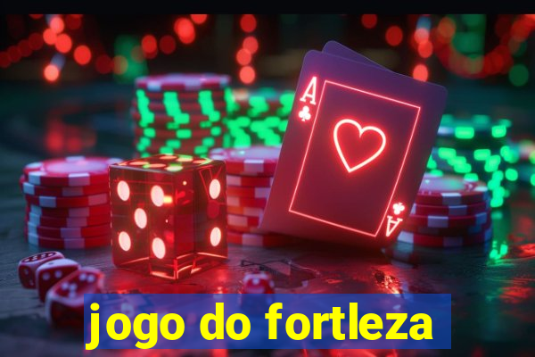 jogo do fortleza