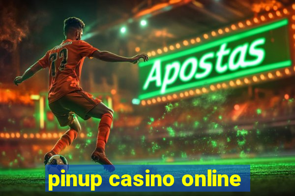 pinup casino online