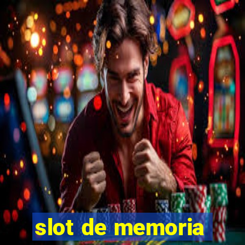 slot de memoria