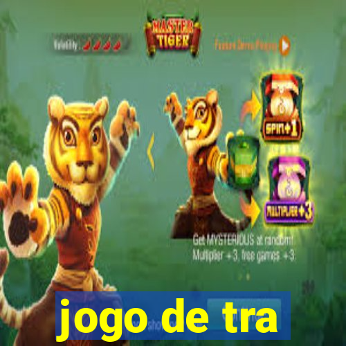 jogo de tra