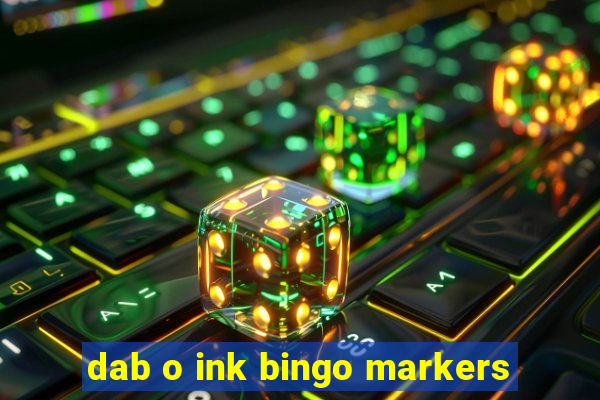 dab o ink bingo markers