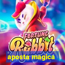 aposta magica