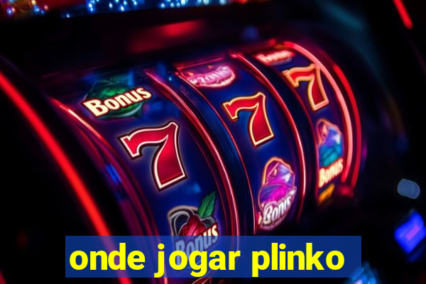 onde jogar plinko