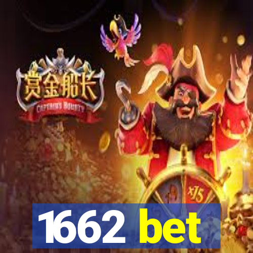 1662 bet