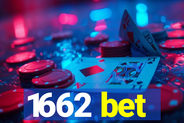 1662 bet