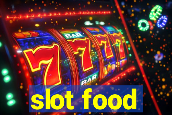 slot food