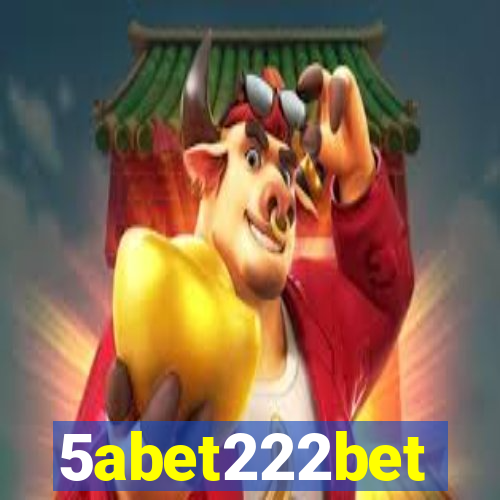 5abet222bet