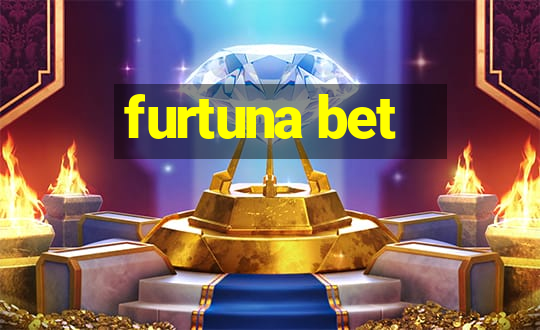 furtuna bet