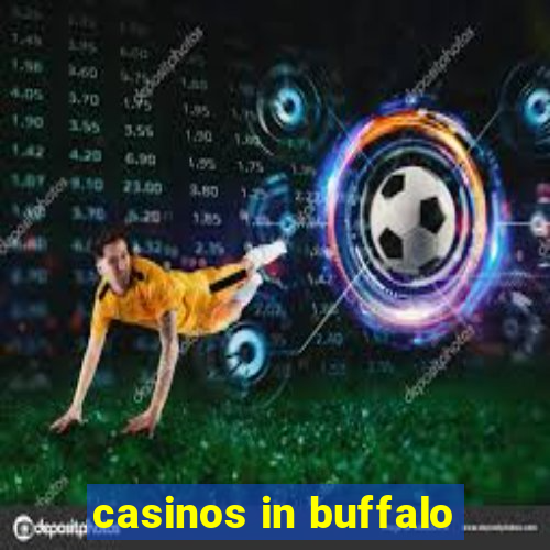 casinos in buffalo