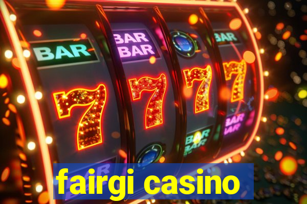 fairgi casino