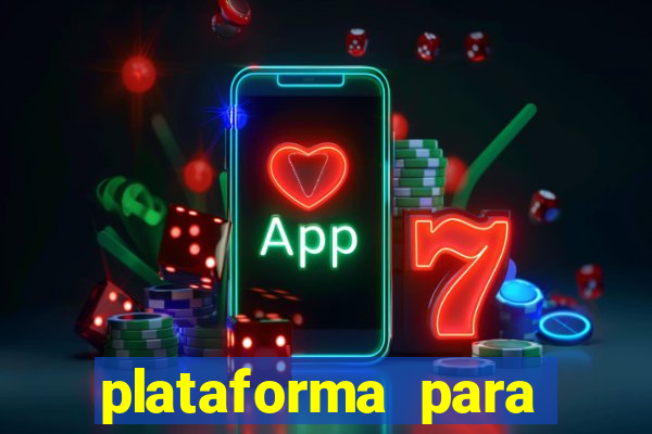 plataforma para ganhar dinheiro sem depositar