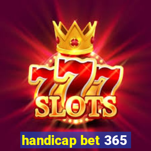 handicap bet 365