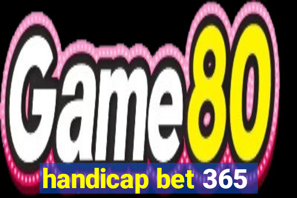 handicap bet 365