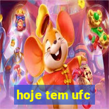 hoje tem ufc