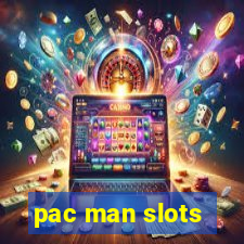 pac man slots