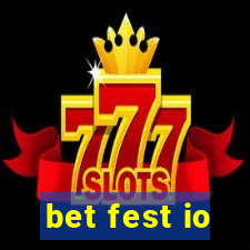 bet fest io