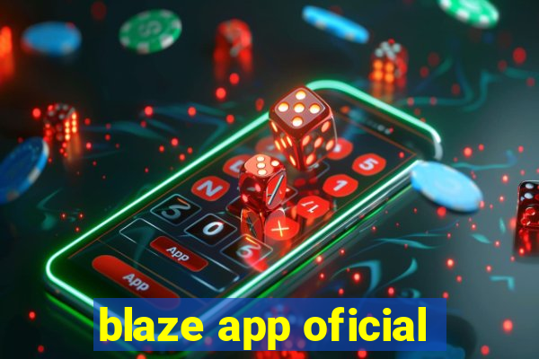 blaze app oficial