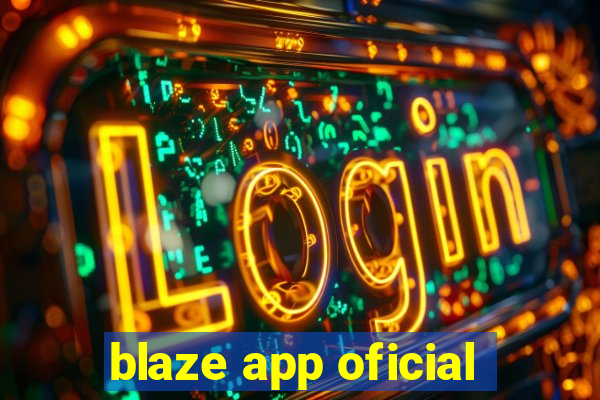 blaze app oficial