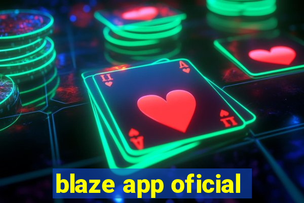 blaze app oficial