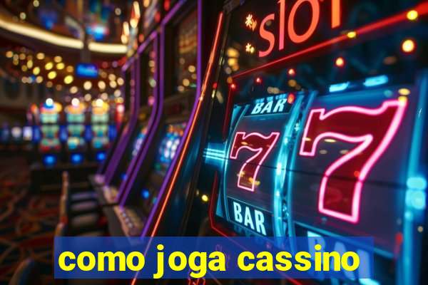 como joga cassino