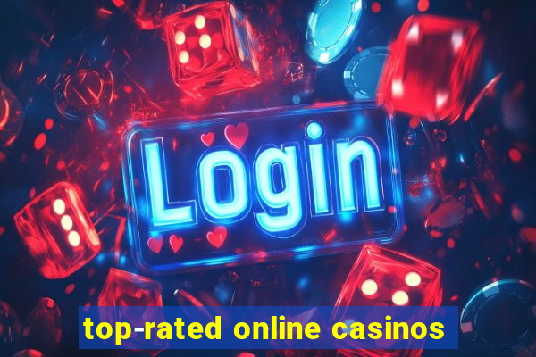 top-rated online casinos