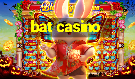 bat casino