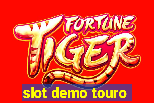 slot demo touro