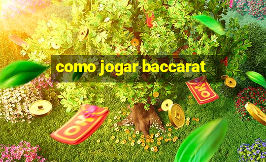 como jogar baccarat