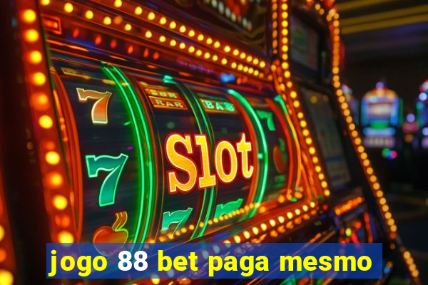 jogo 88 bet paga mesmo