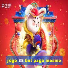 jogo 88 bet paga mesmo