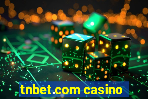 tnbet.com casino