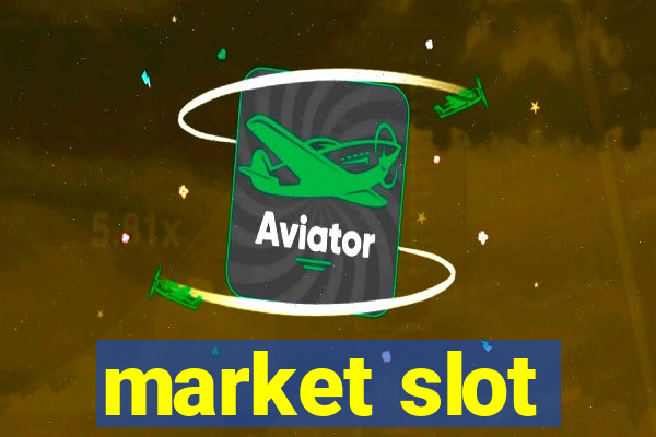 market slot