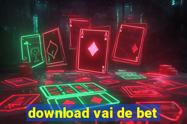 download vai de bet