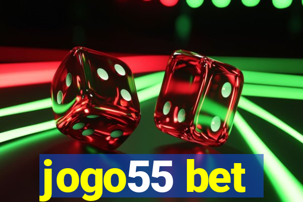 jogo55 bet