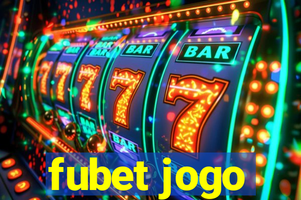 fubet jogo