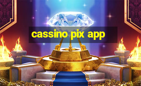 cassino pix app